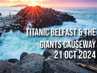 Titanic Belfast & The Giants Causeway 