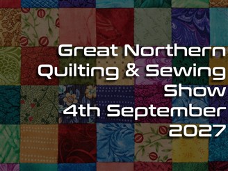 Great Northern Quilting & Sewing Show